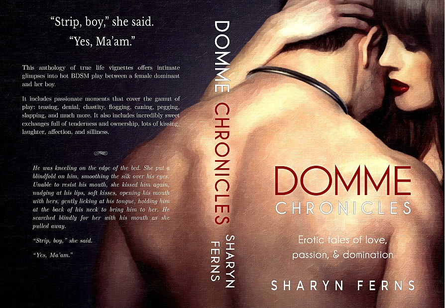 Print cover for Domme Chronicles: Erotic tales of love, passion, & domination