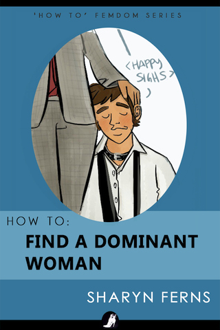 How To Find A Dominant Woman