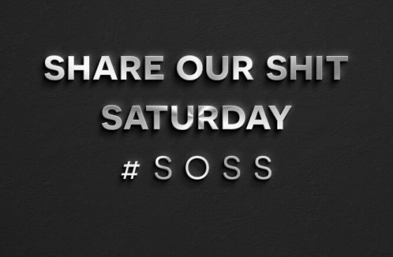 Share Our Shit Saturday #3 #SOSS