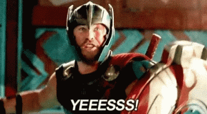 Thor yelling 'yes!"